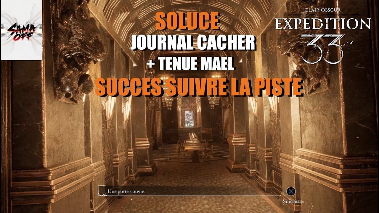 TUTO Clair Obscur Expedition 33,La Dernière Porte du Manoir, Journal Caché & Tenue de Maëlle
