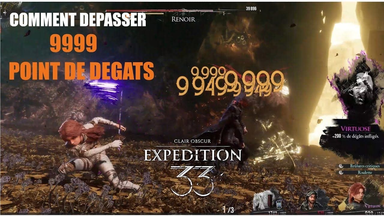 TUTO Clair Obscur Expedition 33, passé la barre des 9999 de dégâts