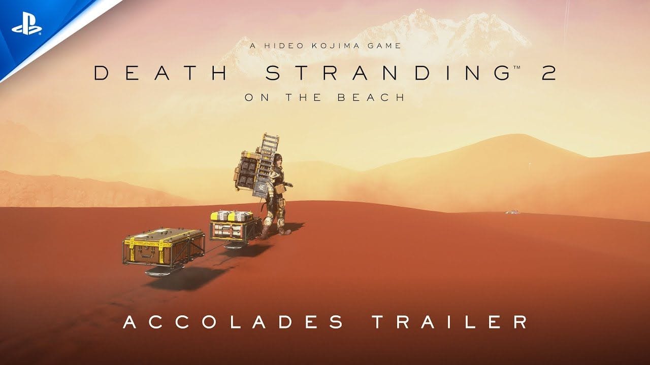 Death Stranding 2: On The Beach - Accolades Trailer | PS5 Games