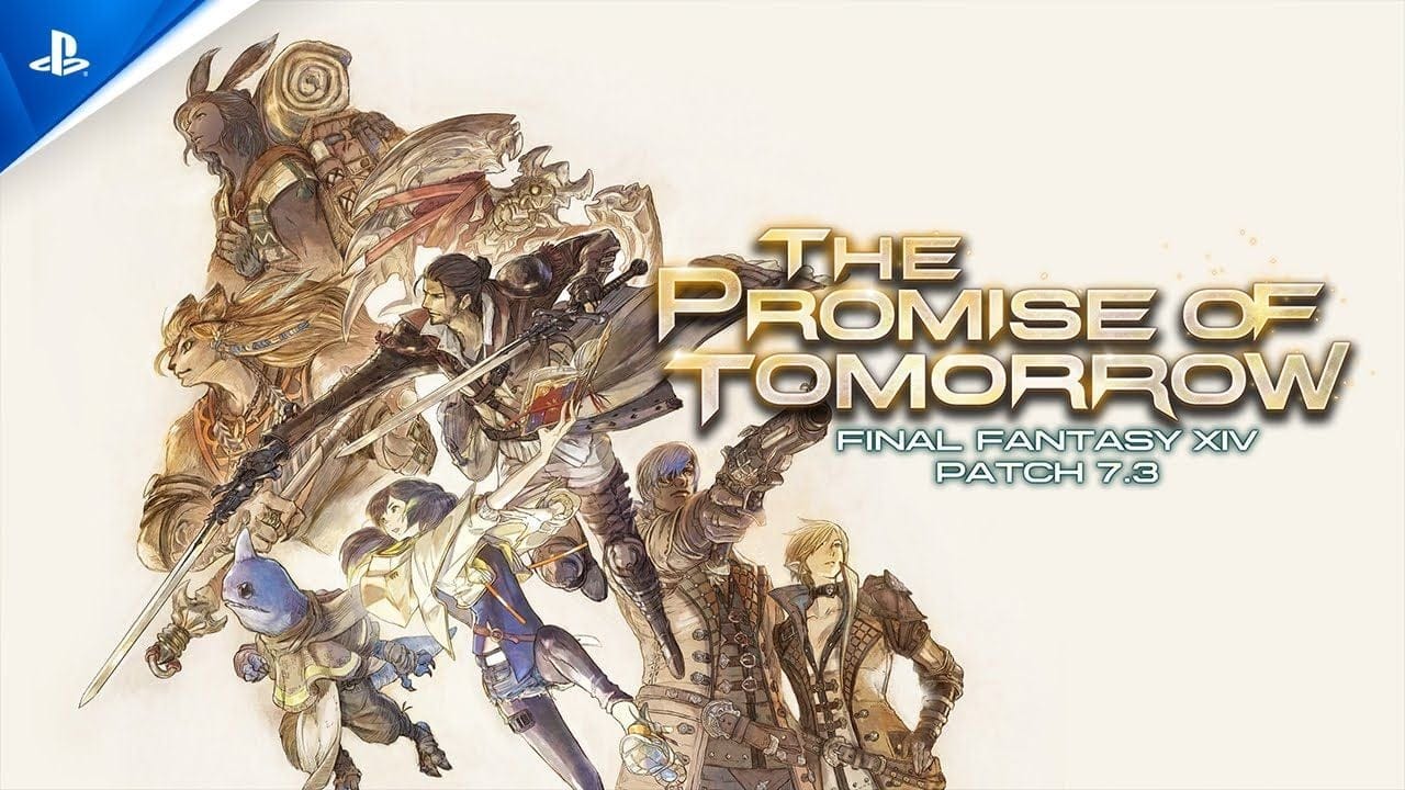 Final Fantasy XIV Online - Patch 7.3: The Promise of Tomorrow Trailer | PS5 & PS4 Games