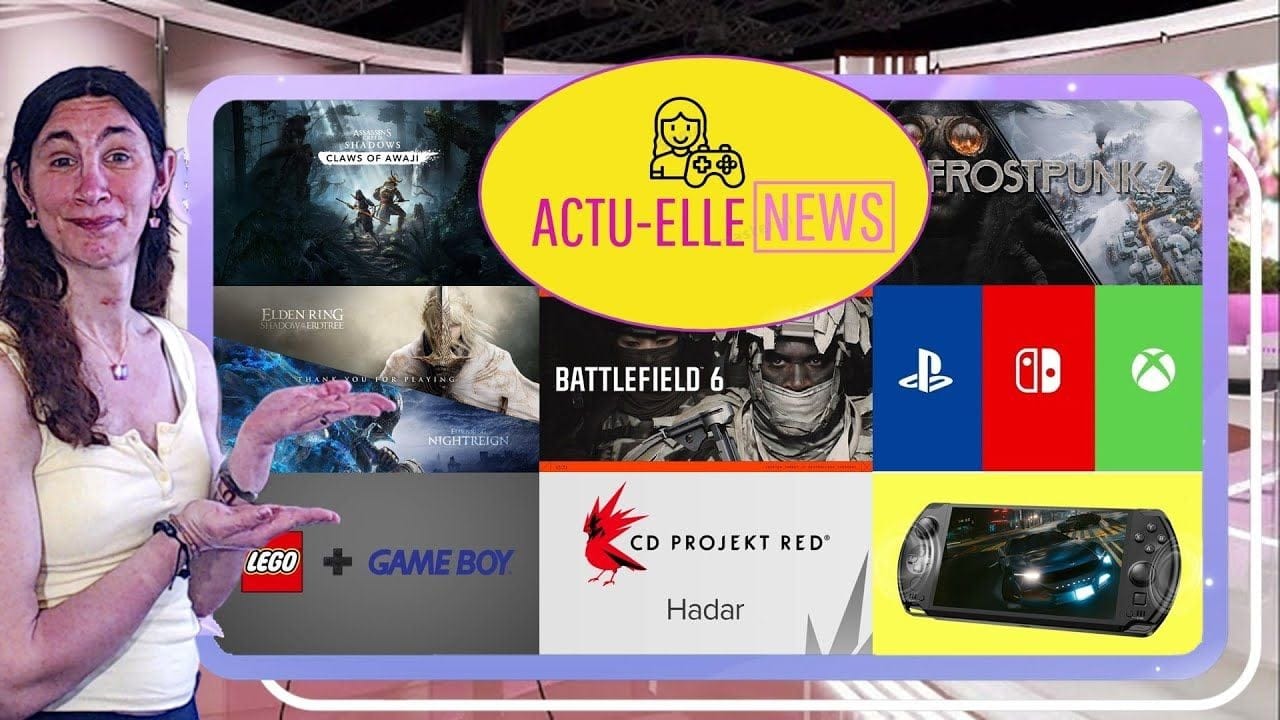 Actu Elle News 25 juillet 2025(Battlefield 6, Project Hadar, Elden Ring, Lego et plus)