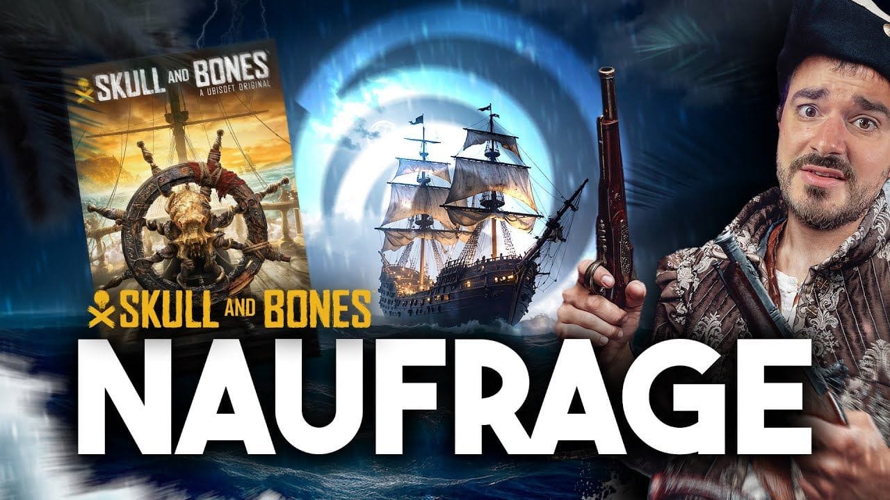 Le NAUFRAGE à 500 MILLIONS signé Ubisoft : Skull & Bones
