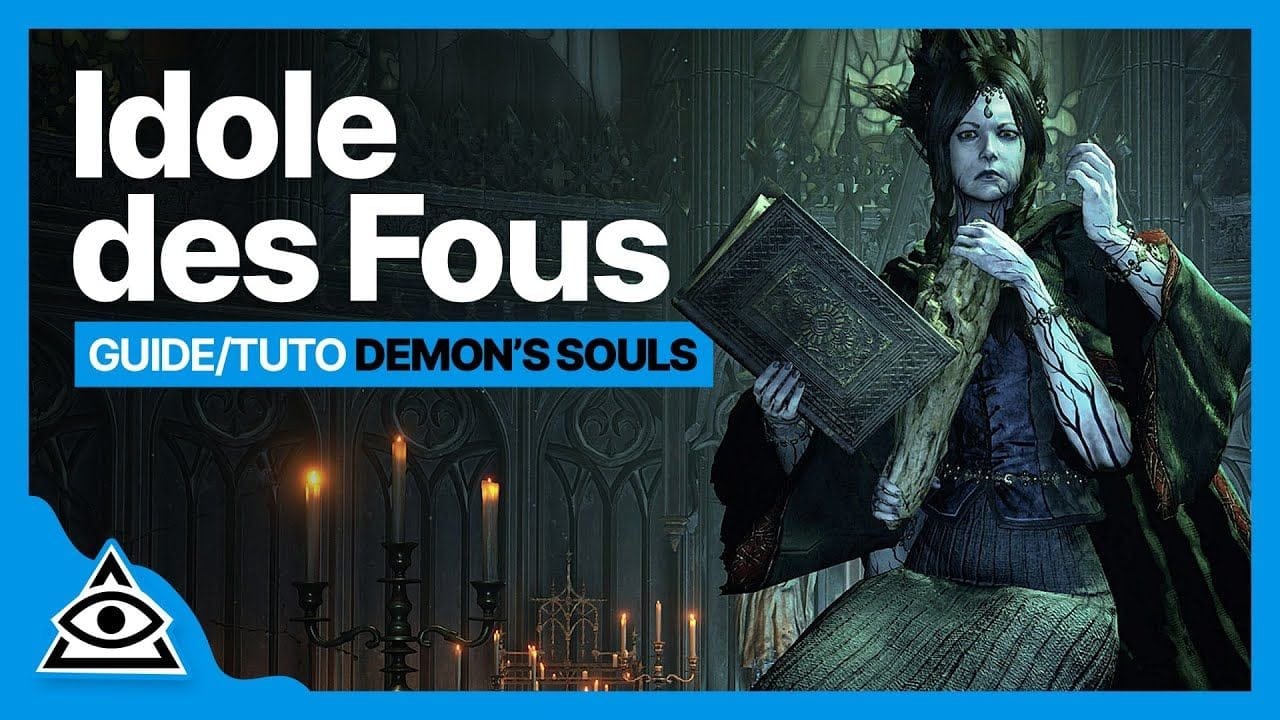 GUIDE-TUTO DEMON'S SOULS (PS5) † Battre l'Idole Des Fous facilement † FR