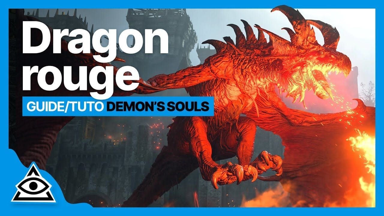 GUIDE-TUTO DEMON'S SOULS (PS5) † Battre le Dragon Rouge facilement † FR