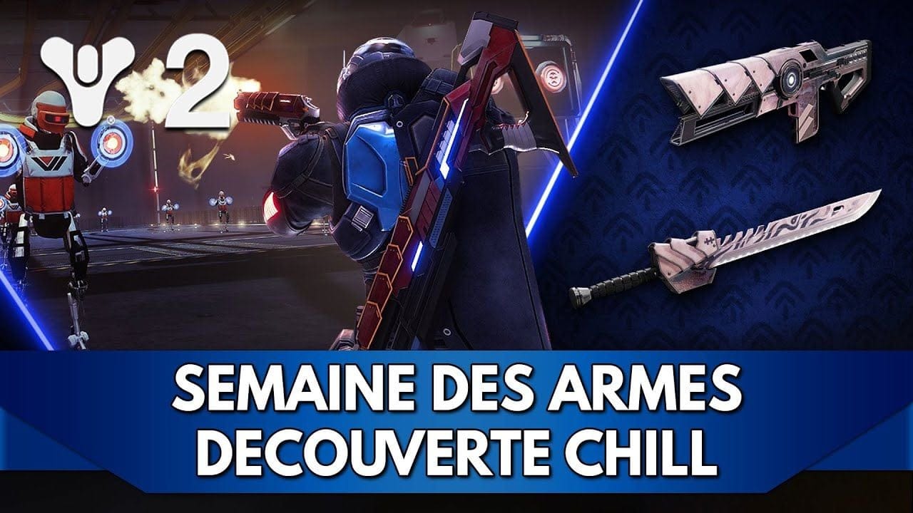 Destiny 2 FR : Semaines des Armes - Découverte Chill Solo