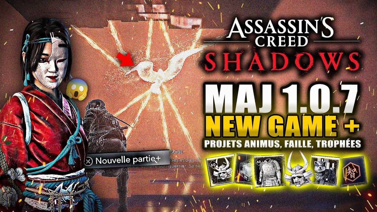 Assassin's Creed Shadows : Nouvelle FAILLE du Présent ! Trophées & Nouvelle Partie + 🔥 (MAJ 1.0.7)