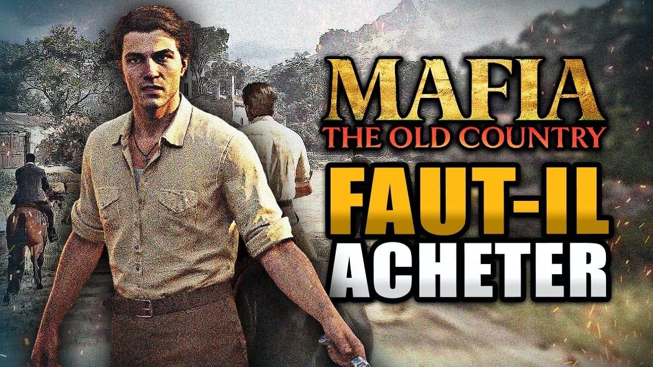 Mafia: The Old Country : 11 Choses À Savoir ABSOLUMENT 🔥 PREVIEW (Gameplay, Durée de vie, RPG, ...)