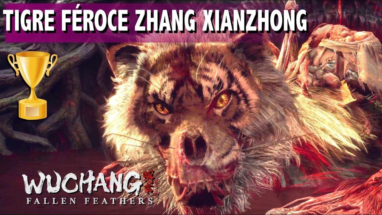 TIGRE FÉROCE ZHANG XIANZHONG BOSS FIGHT TROPHÉE  - WUCHANG FALLEN FEATHERS