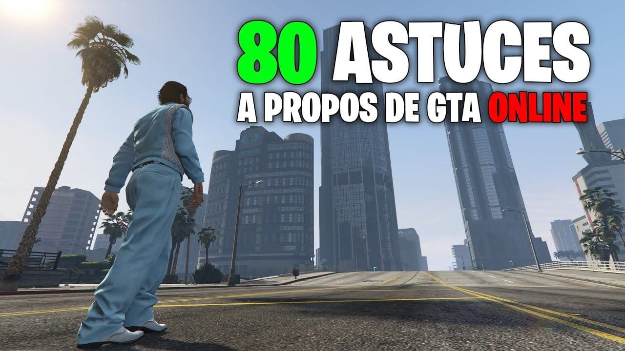 80 Erreurs à Éviter sur GTA Online