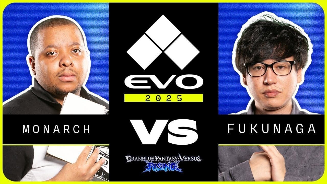 Evo 2025: Monarch vs Fukunaga | Granblue Fantasy Versus: Rising