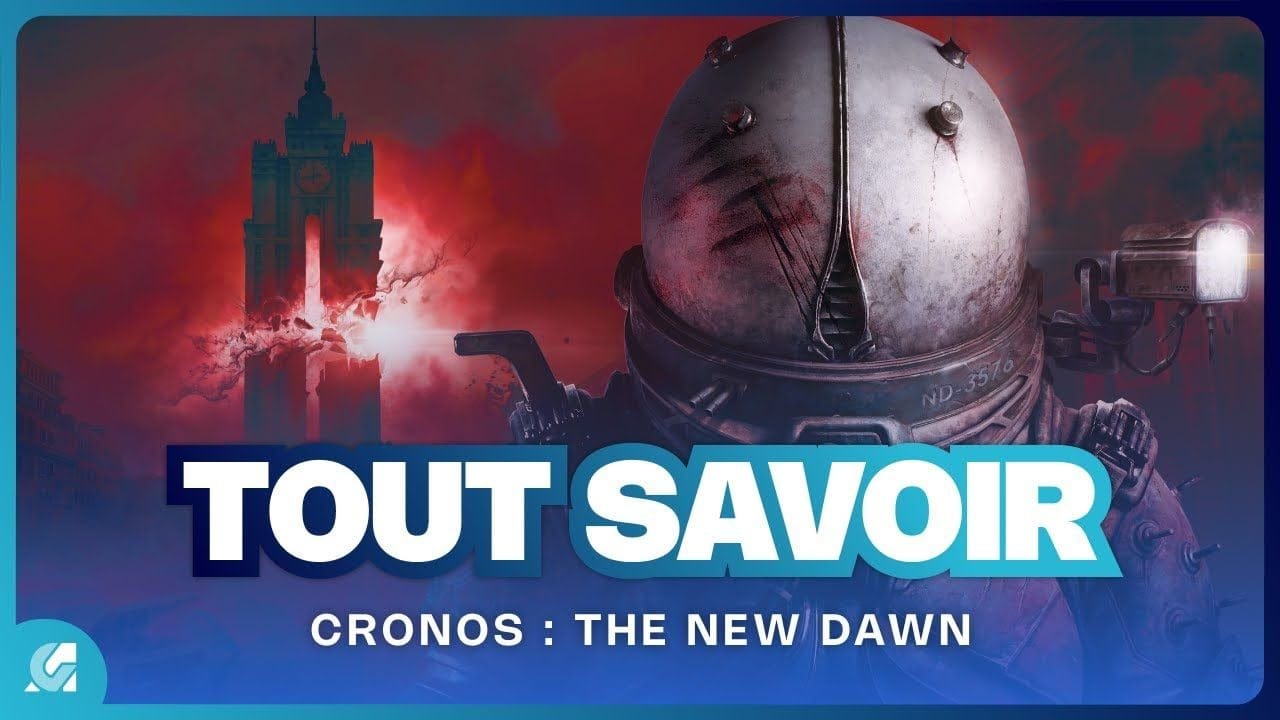 CRONOS THE NEW DAWN : Le jeu d'horreur de la rentrée à ne pas manquer ? Tout savoir