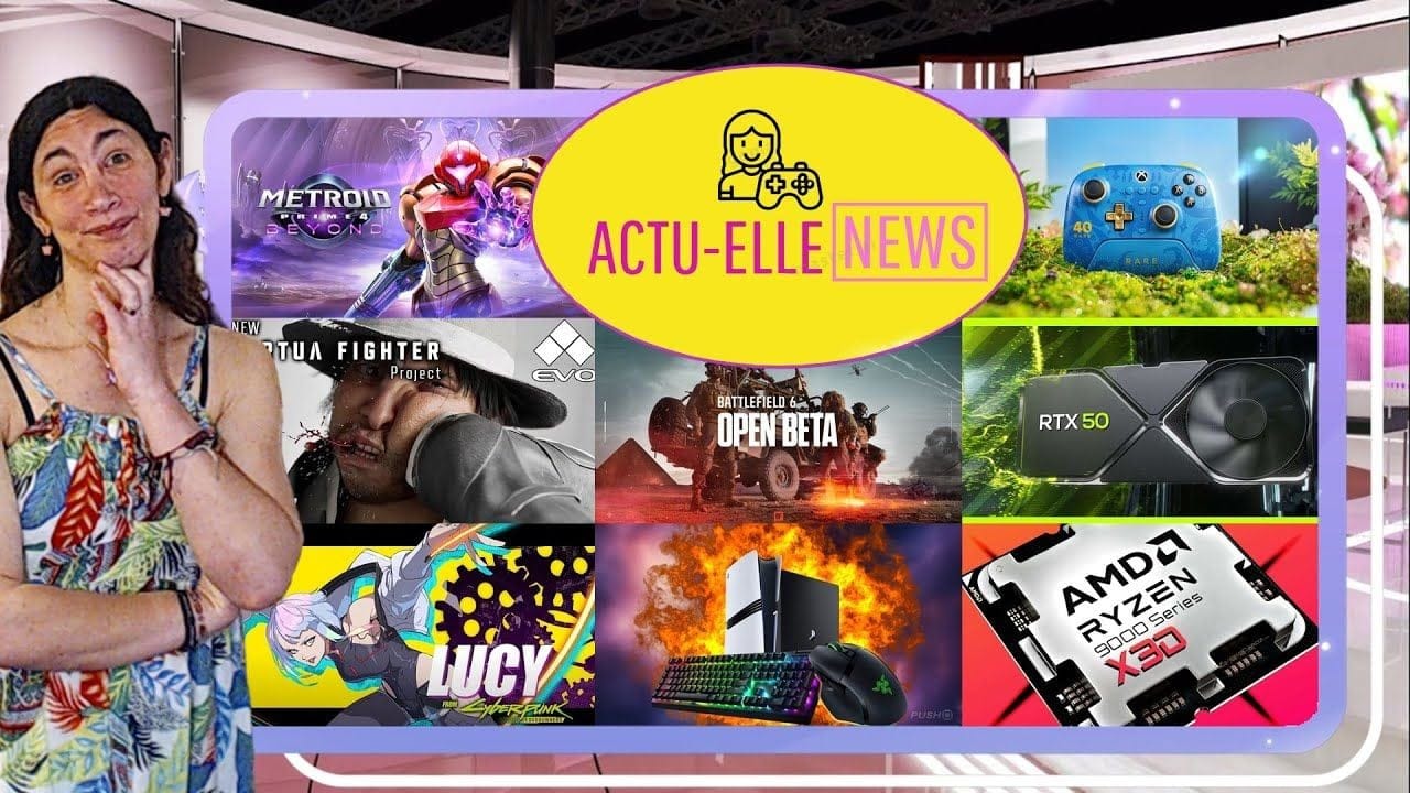 Actu Elle News 5 aout 2025(Metroid, Battlefield, AMD, Nvidia, Xbox et plus)