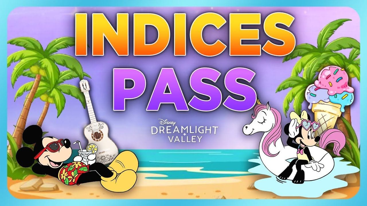 INDICES PASS - MAJ 18 DDV 🎸☀️🍦