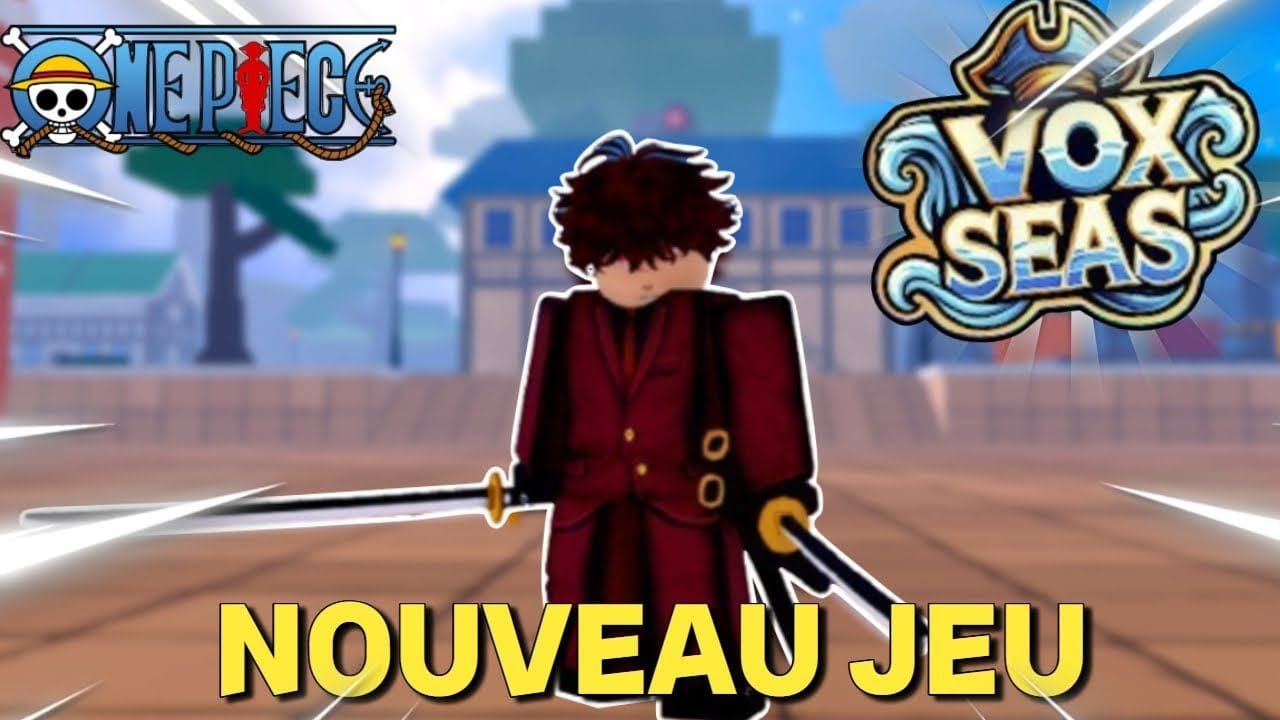 Un Nouveau Jeu ONE PIECE ROBLOX ! VOX SEAS