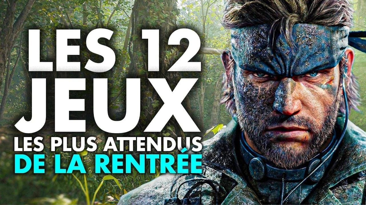 Les 12 JEUX les plus attendus de la RENTRÉE 💥
