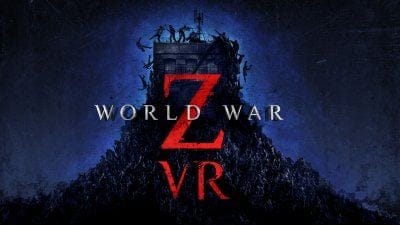 World War Z VR – Les zombies envahissent la réalité virtuelle sur Meta Quest et SteamVR