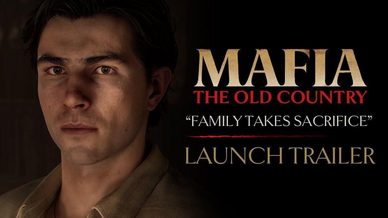 Mafia: The Old Country - “Family Takes Sacrifice” Launch Trailer