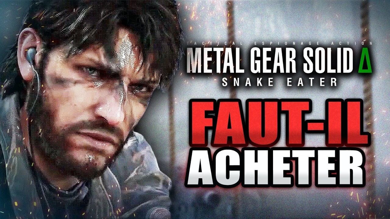 Metal Gear Solid Delta : 11 Choses À Savoir ABSOLUMENT 🔥 PREVIEW (Gameplay, Durée de vie,...)