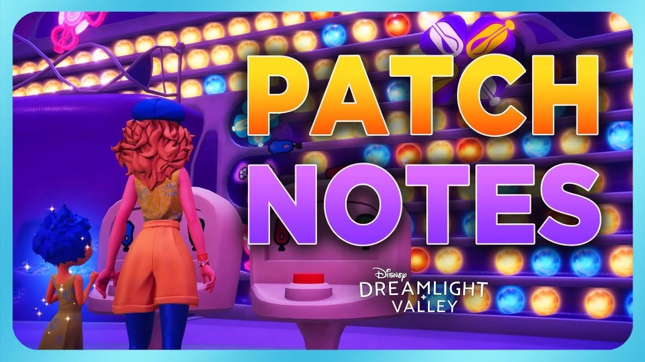 PATCH NOTES - MAJ 18 DDV ✨📝🎈