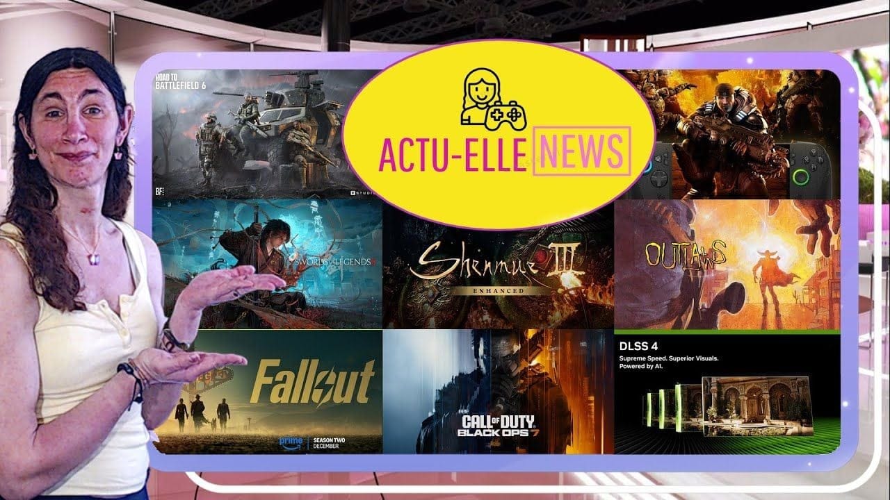 Actu Elle News 19 aout 2025(BlackOps 7, Gears of War, Battlefield, Fallout et plus)