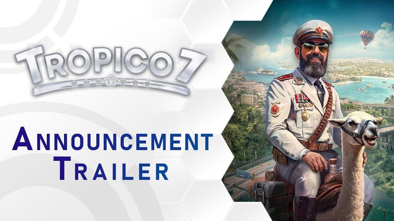 Vous reprendrez bien un peu de dictature ? Tropico 7 annoncé sur consoles et PC pour 2026