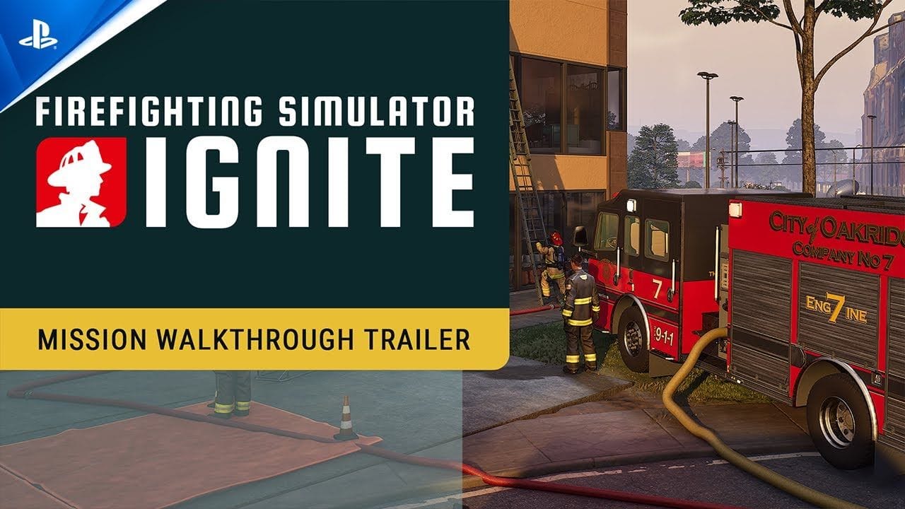 Firefighting Simulator: Ignite - Mission Walkthrough Trailer | PS5 Games