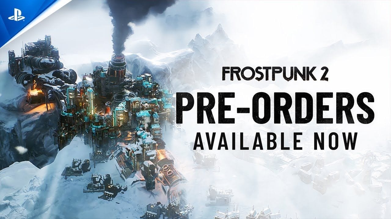 Frostpunk 2 - Pre-orders Now Live | PS5 Games