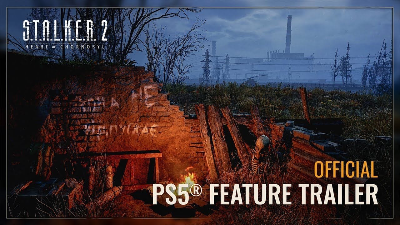 S.T.A.L.K.E.R. 2: Heart of Chornobyl — PS5® Feature Trailer