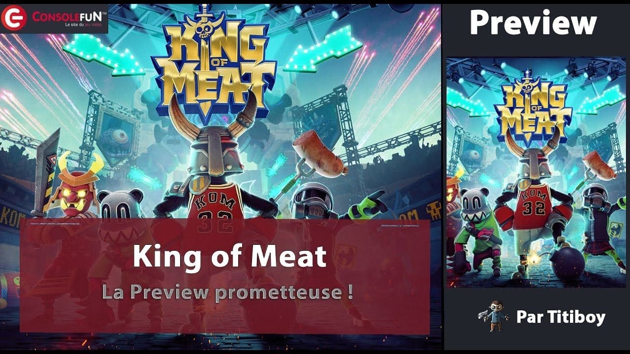 🥩 [PREVIEW] KING OF MEAT sur Steam : Un jeu déjanté !? 🔪