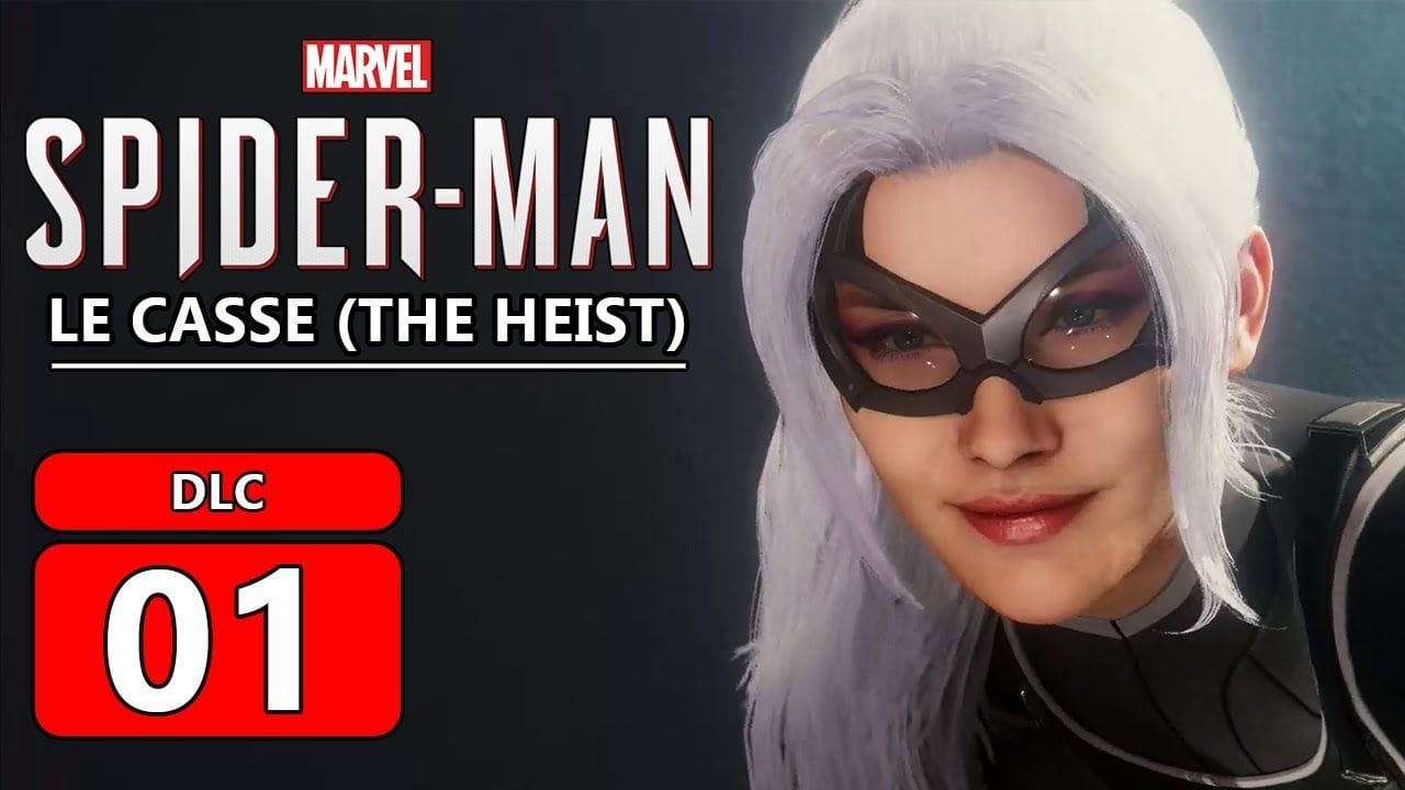 SPIDERMAN PS4 FR | DLC Le Casse (The Heist) #1