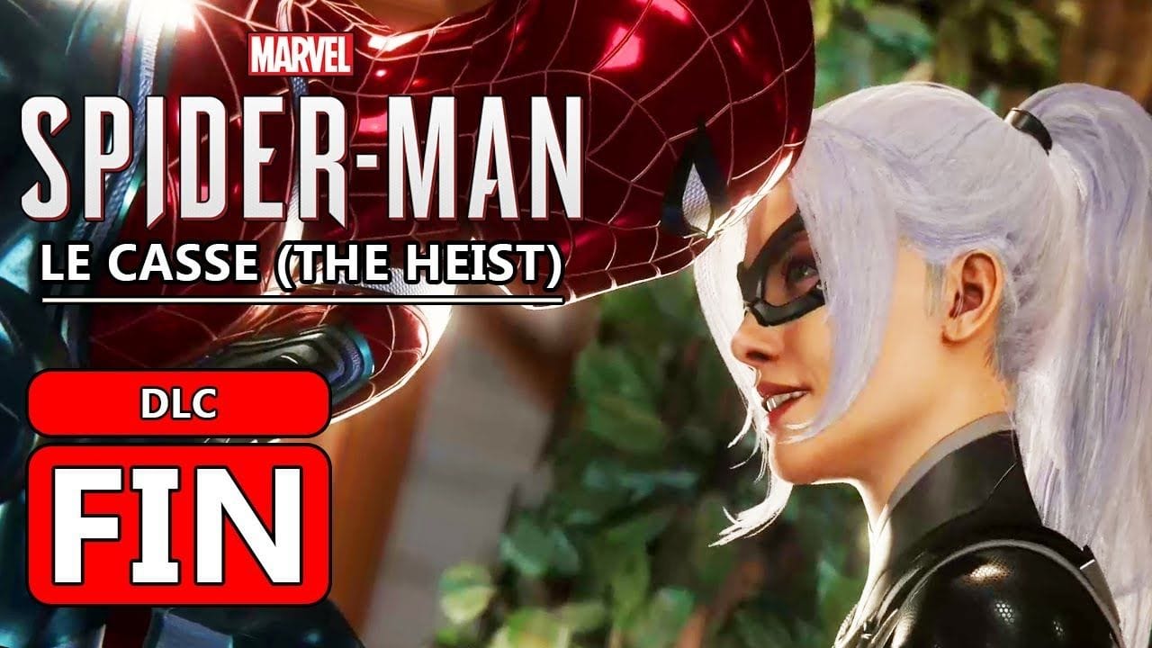 SPIDERMAN PS4 FR | DLC Le Casse (The Heist) #FIN