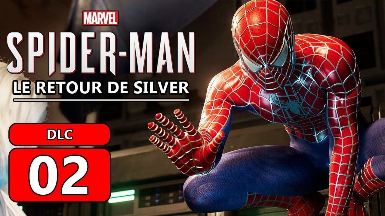 SPIDERMAN PS4 FR | DLC Le Retour de Silver #2