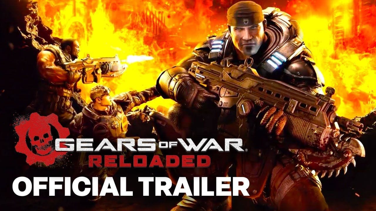 Gears of War: Reloaded | Official Trailer