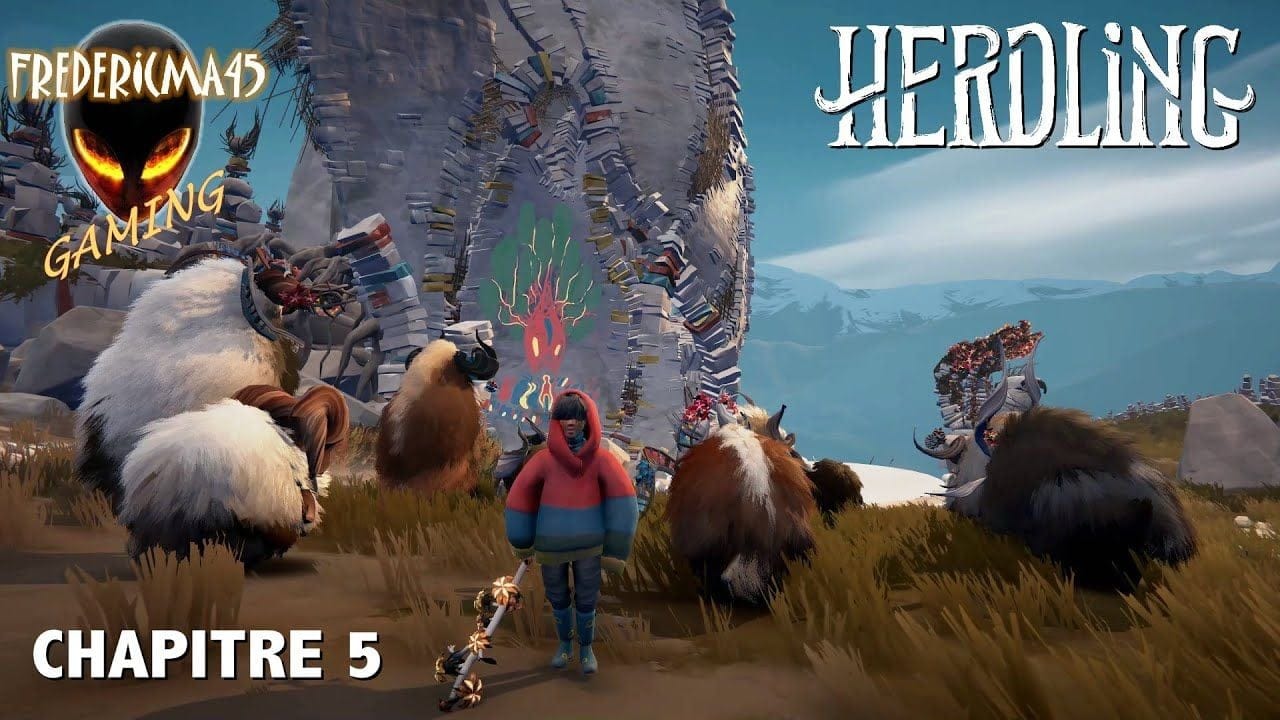 HERDLING : Chapitre 5 Les Alpages / Succès Une belle troupe