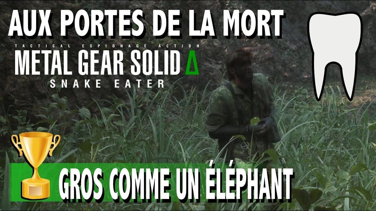AUX PORTES DE LA MORT & GROS COMME UN ÉLÉPHANT TROPHÉE / SUCCÈS - METAL GEAR SOLID DELTA SNAKE EATER