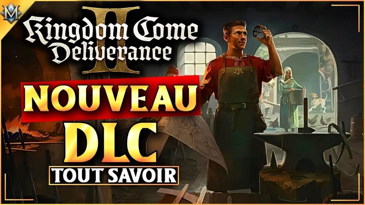 Kingdom Come Deliverance 2 : Un DLC aux millions de possibilités ! (Legacy of the Forge)