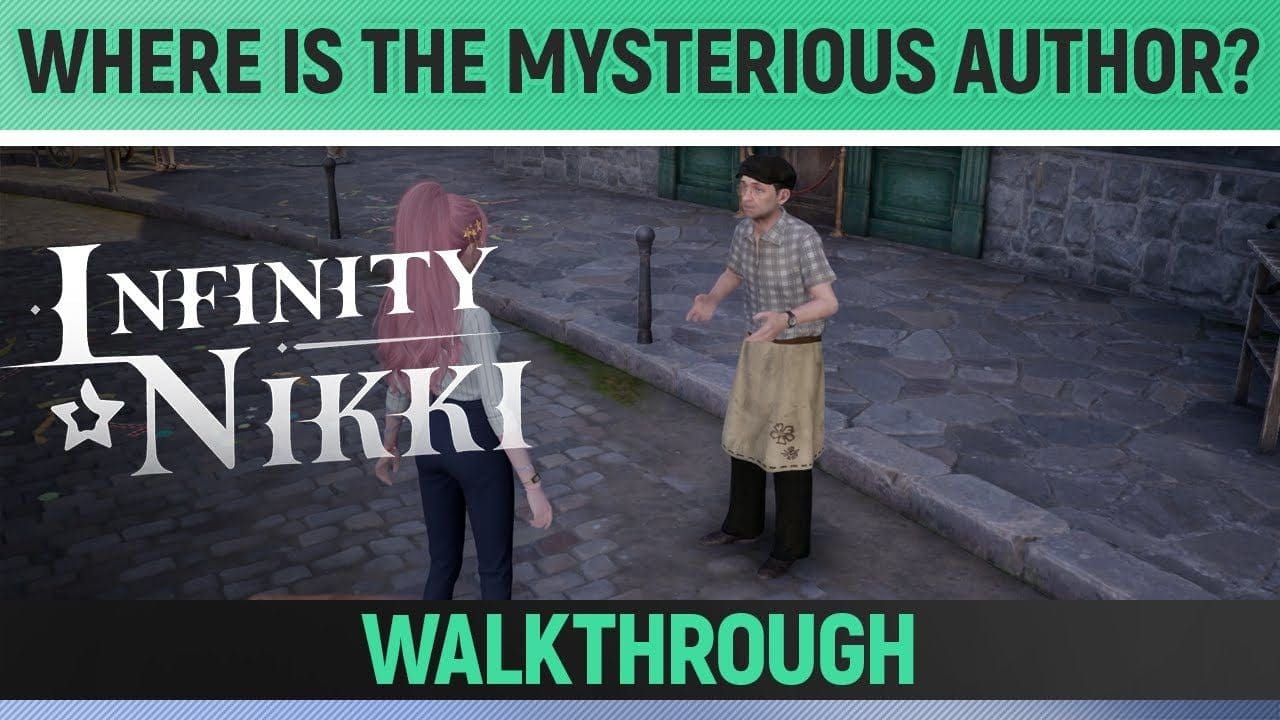 Infinity Nikki - Where is the Mysterious Author? - Full Walkthrough