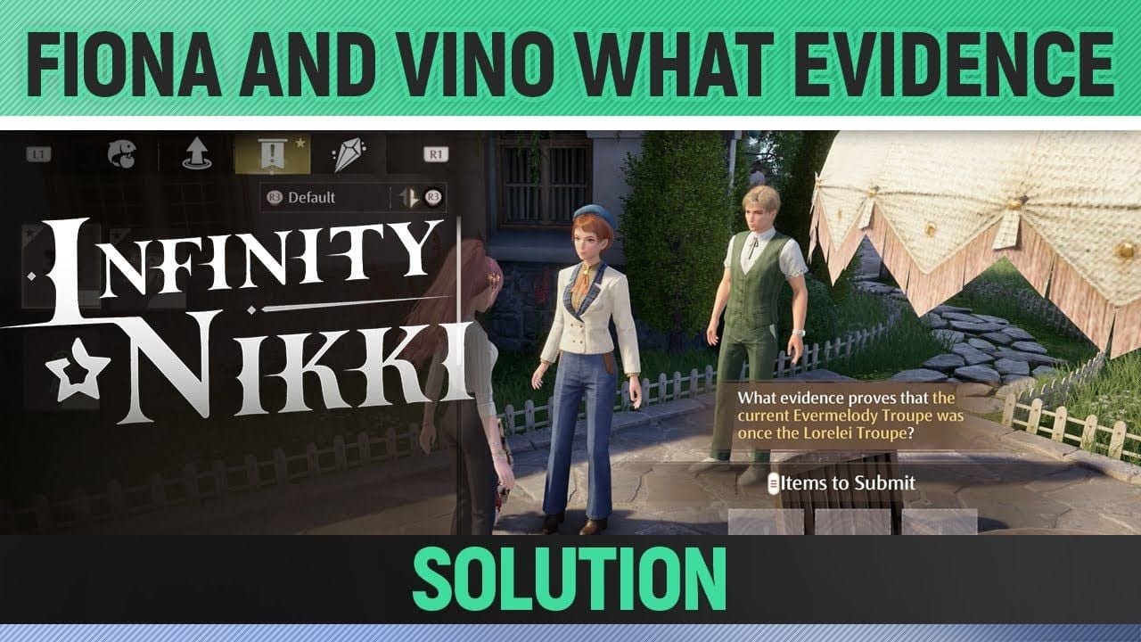 Infinity Nikki - Fiona and Vino What Evidences - Solution