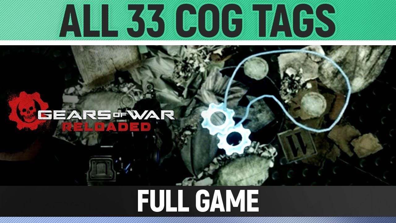 Gears of War Reloaded - All 33 COG Tag Locations 🏆 For the Fallen
