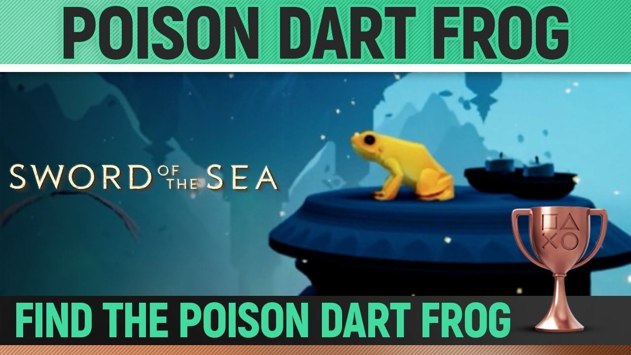 Sword of the Sea - Poison Dart Frog Location 🏆 Trophy / Achievement Guide