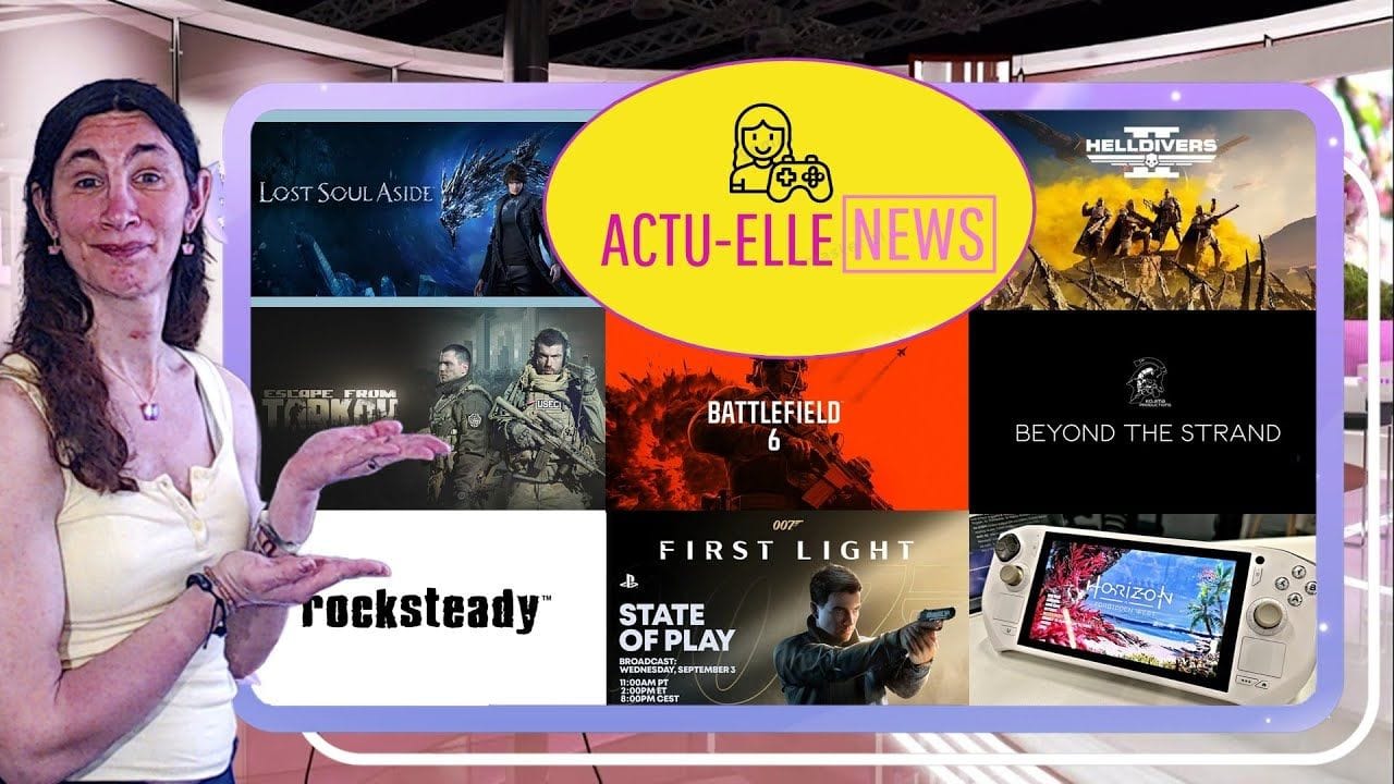 Actu-Elle News 2 septembre 2025(Battlefield 6, 007 First Light, Helldivers 2 et plus)