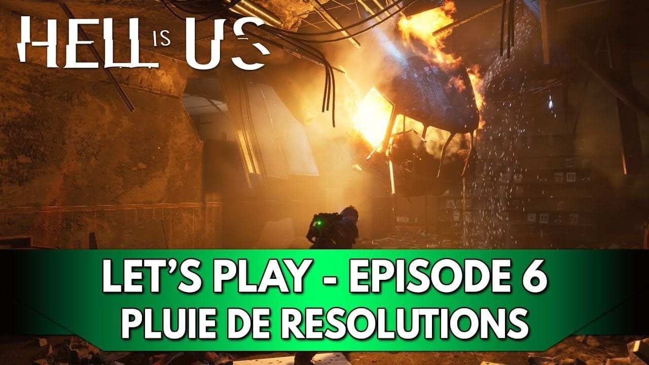 Hell is Us Gameplay FR : Let's Play - Episode 6, Pluie de Résolutions