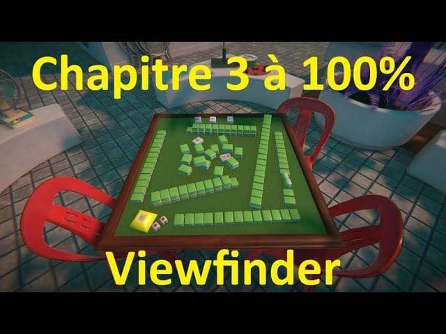 Viewfinder - Chapitre 3 à 100% (Les collectibles, soluces & trophées)