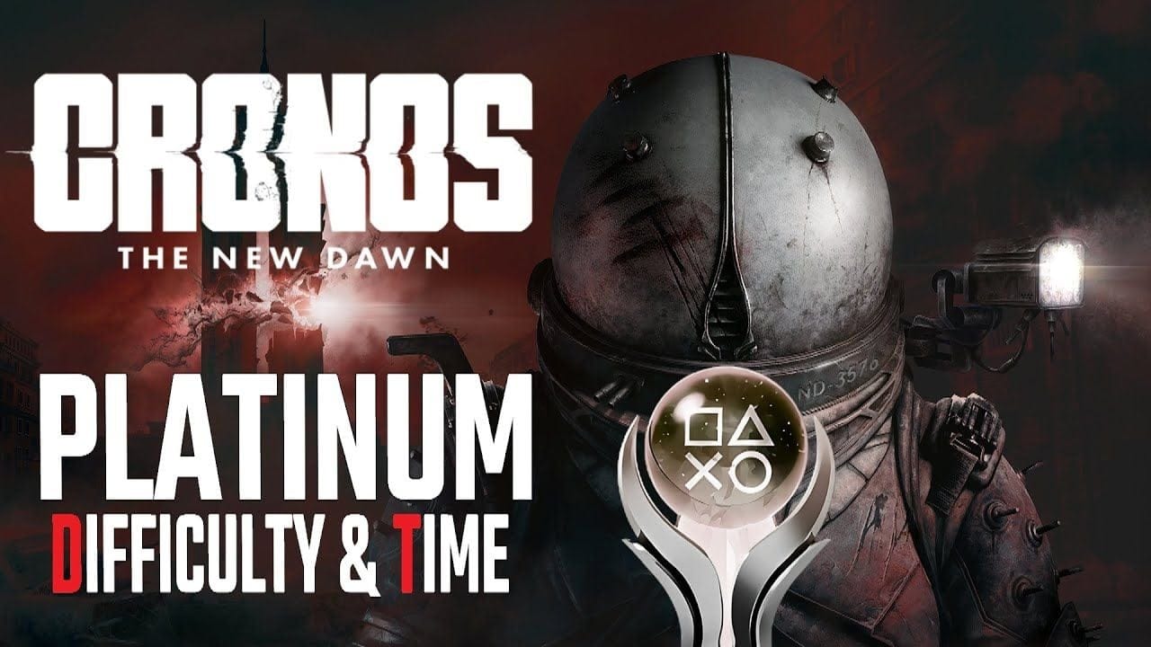 Cronos The New Dawn PS5 Platinum Difficulty & TIme - Quick Trophy Review