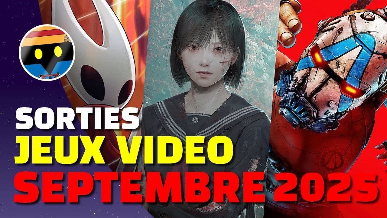 LES INCROYABLES SORTIES JEUX VIDEO DE SEPTEMBRE 2025 ! (du LOURD en perspective !)