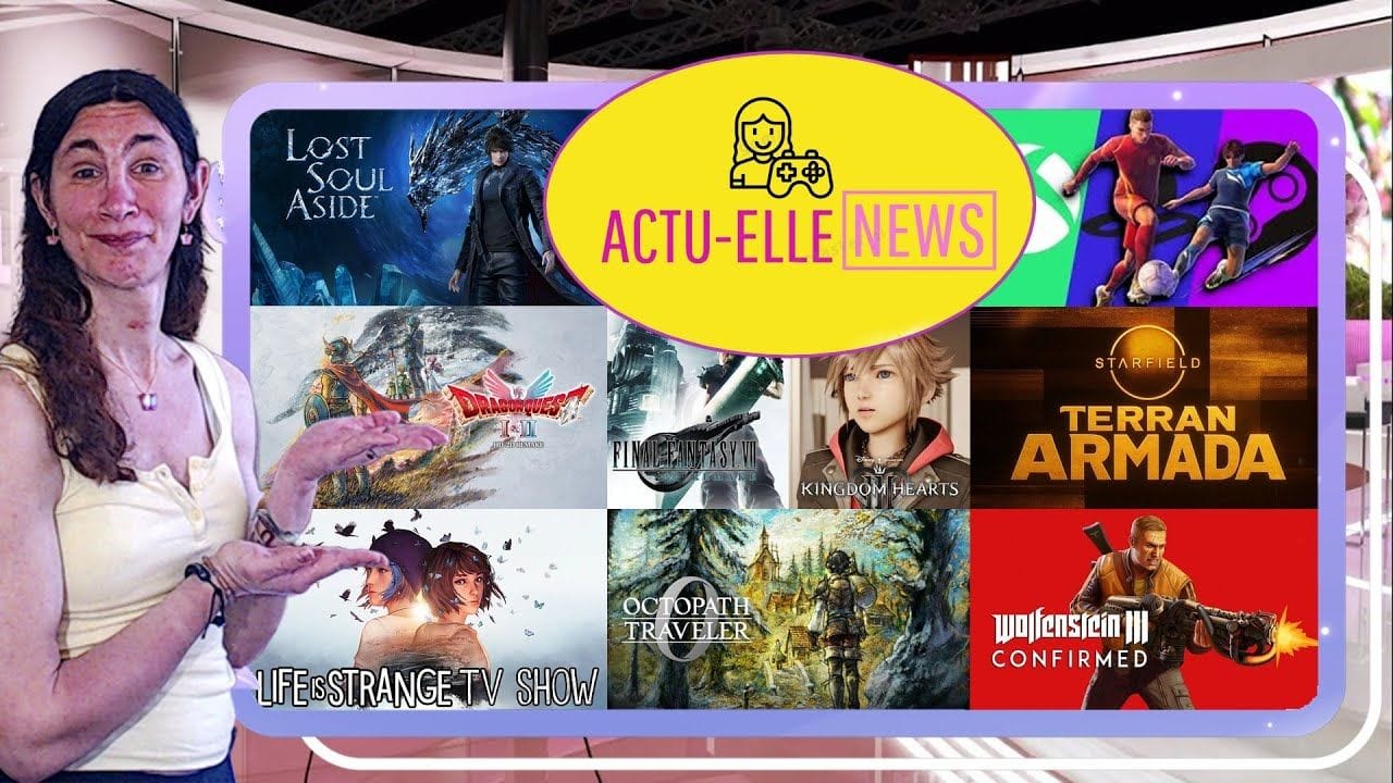 Actu Elle News 6 septembre 2025(KH4, FF7 Remake 3, Wolfenstein 3 , Starfield et plus)