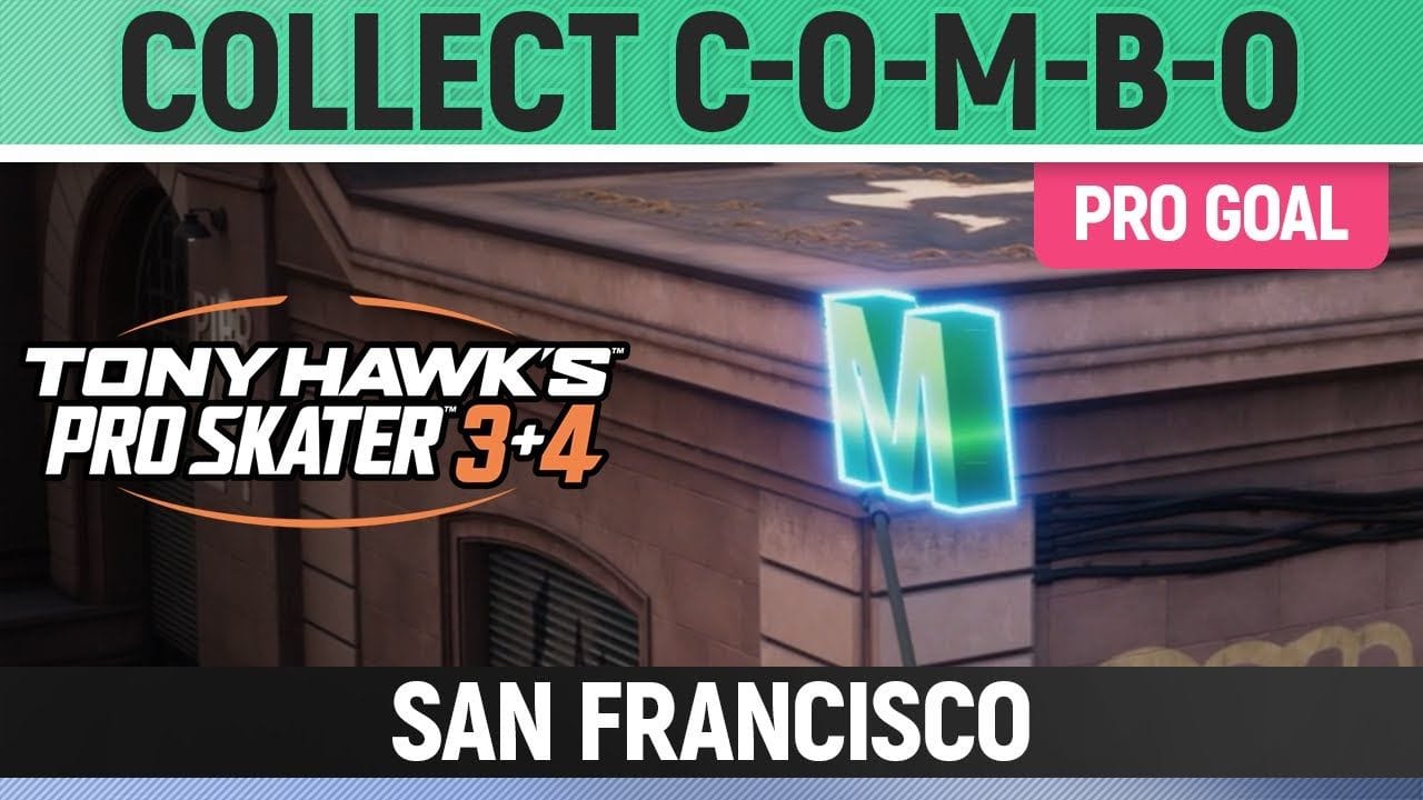 Tony Hawk's Pro Skater 3+4 - San Francisco Pro Goal - Collect C-O-M-B-O