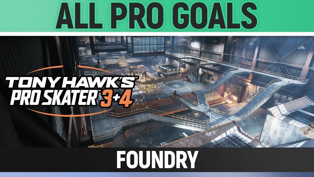 Tony Hawk's Pro Skater 3+4 - Foundry - All Pro Goals