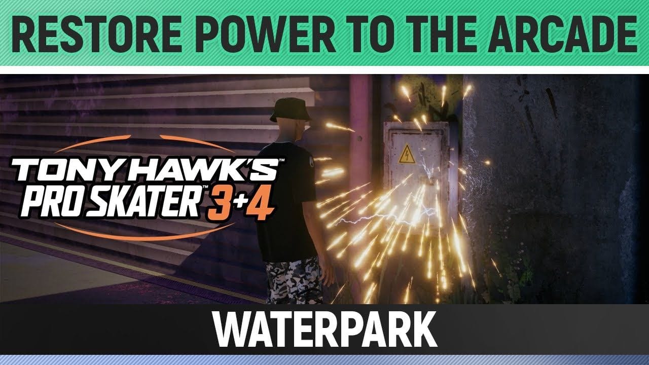 Tony Hawk's Pro Skater 3+4 - Waterpark - Restore Power to the Arcade