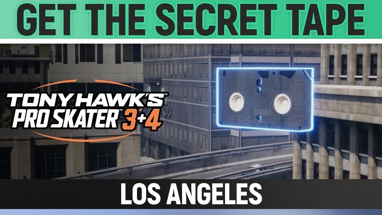 Tony Hawk's Pro Skater 3+4 - Los Angeles - Get the Secret Tape